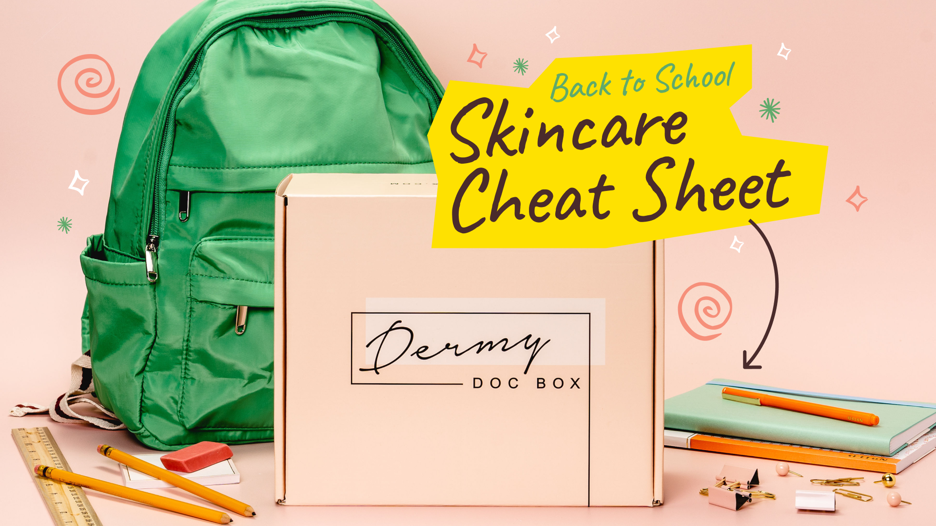 Your Back to School Skincare Cheatsheet